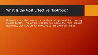 What Is the Most Effective Nootropic