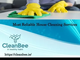 Most Reliable House Cleaning Services
