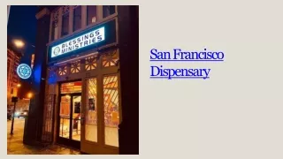 San Francisco Dispensary