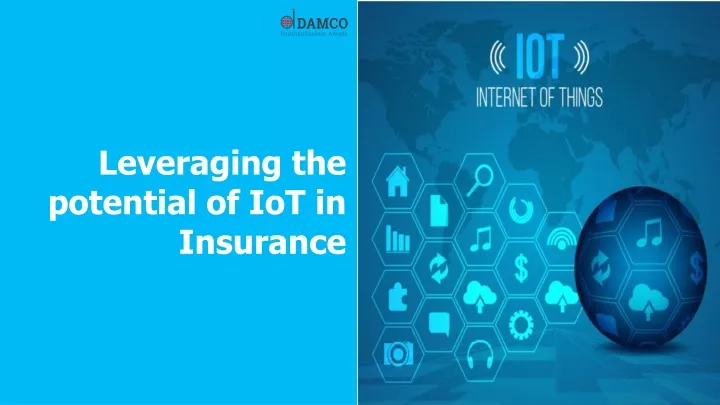 leveraging the potential of iot in insurance