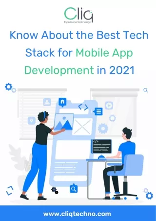 Know About the Best Tech Stack for Mobile App Development in 2021