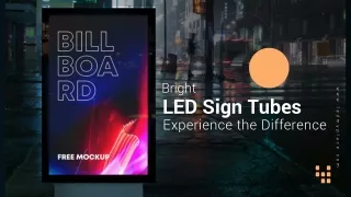 BRIght LED SIgn Tubes Experience the Difference