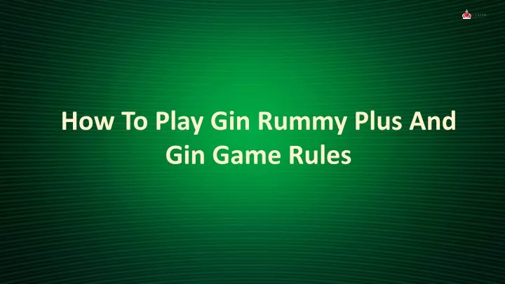 how to play gin rummy plus and gin game rules