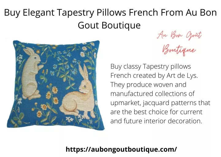 buy elegant tapestry pillows french from
