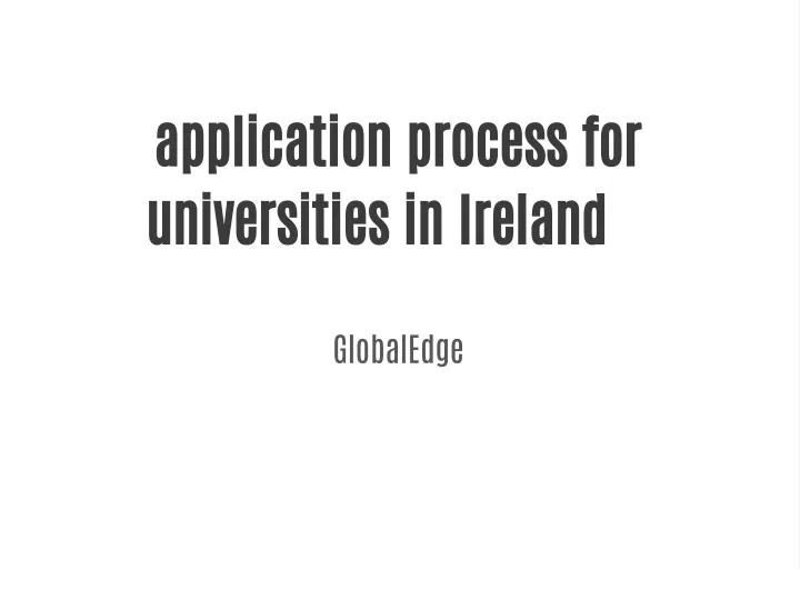 application process for universities in ireland
