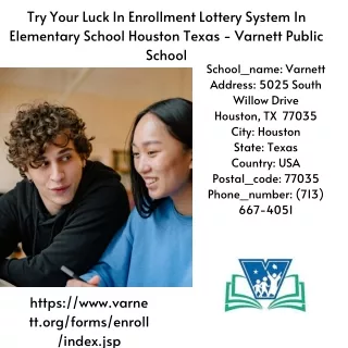 Try Your Luck In Enrollment Lottery System In Elementary School Houston Texas