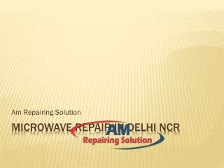 Microwave Repair in Delhi NCR