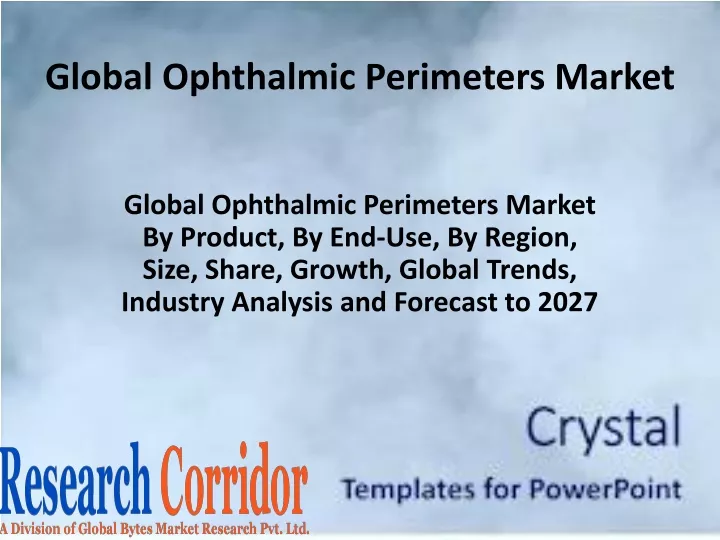 global ophthalmic perimeters market