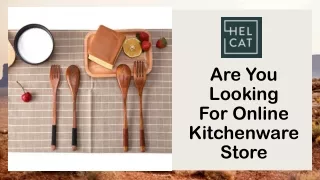 Are You Looking For Online Kitchenware Store