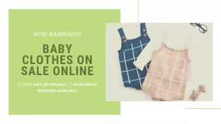 Baby Clothes on Sale Online | Mini Bambinos