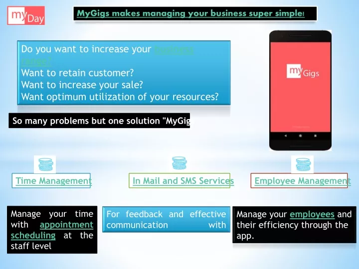 mygigs makes managing your business super simple