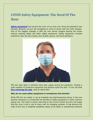 COVID Safety Equipment The Need Of The Hour