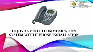 enjoy a smooth communication system with ip phone installation