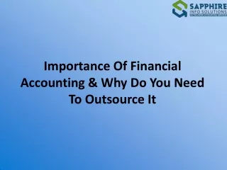 Importance Of Financial Accounting & Why Do You Need To Outsource It