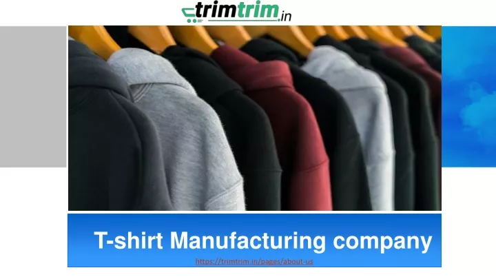 ppt-t-shirt-manufacturing-company-powerpoint-presentation-free