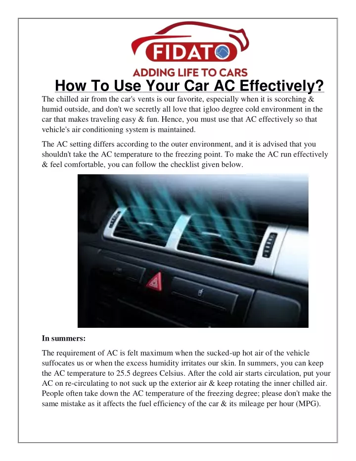 how to use your car ac effectively the chilled