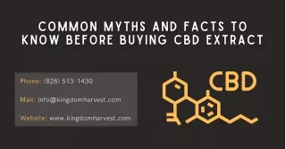 Common Myths and Facts To Know Before Buying CBD Extract