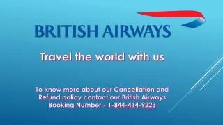 British Airways 24 Hours Cancellation Charges - 1-844-414-9223