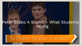 What Students are Saying? Is Peter Szabo & Source Hacker a Scam?