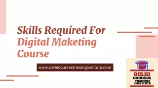 Skills Required For Digital Marketing Course