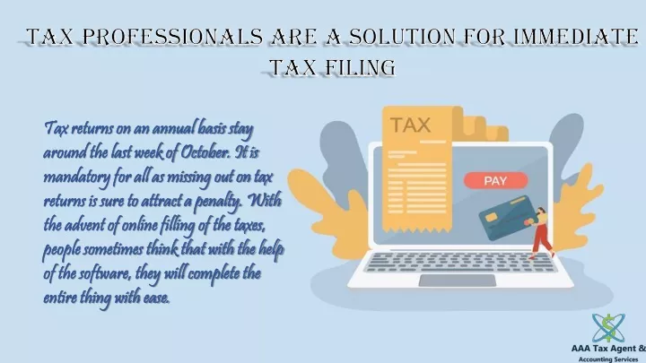 tax professionals are a solution for immediate