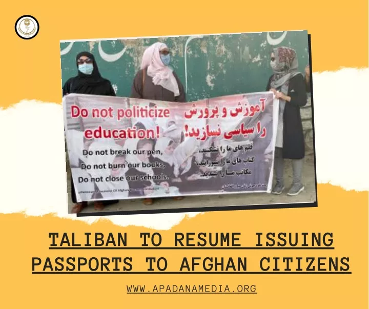 taliban to resume issuing passports to afghan