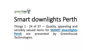 Smart downlights Perth