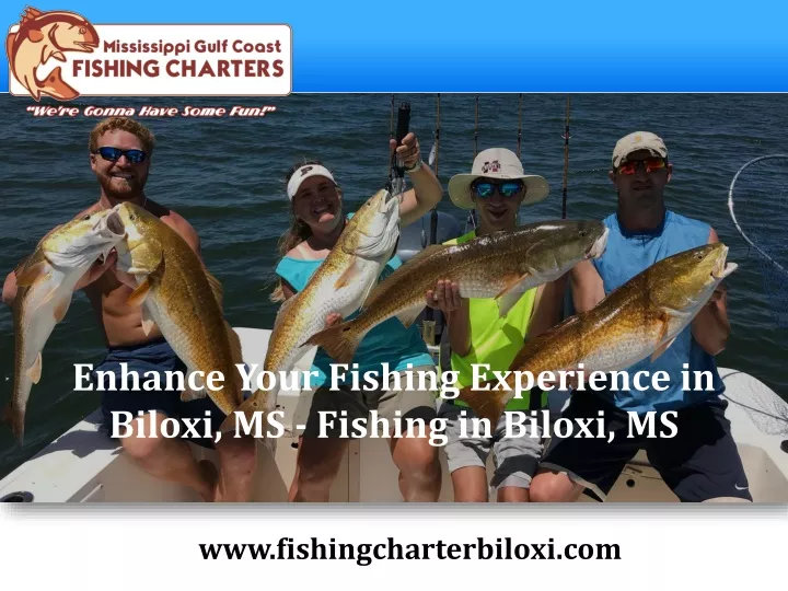 enhance your fishing experience in biloxi