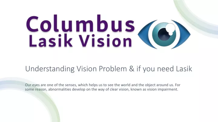 understanding vision problem if you need lasik