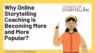 Why Online Storytelling Coaching is Becoming More and More Popular
