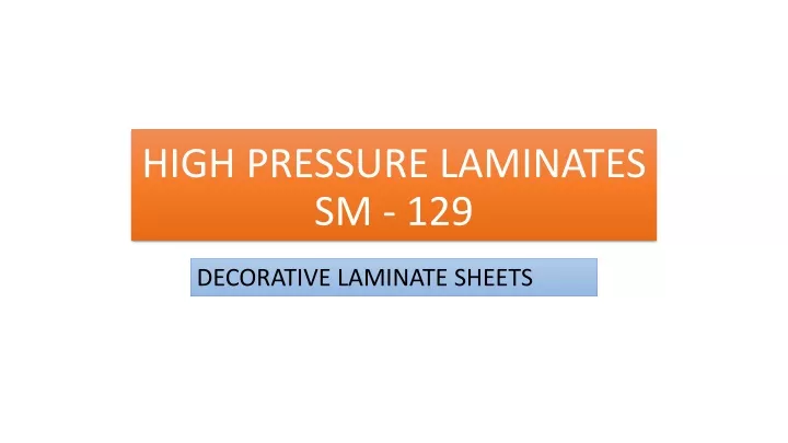 high pressure laminates sm 129