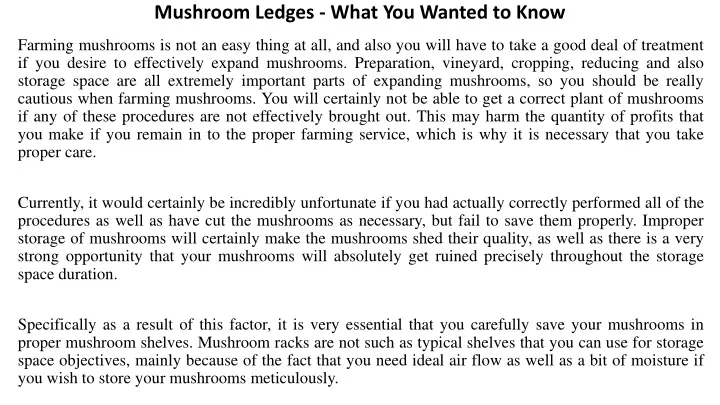 mushroom ledges what you wanted to know