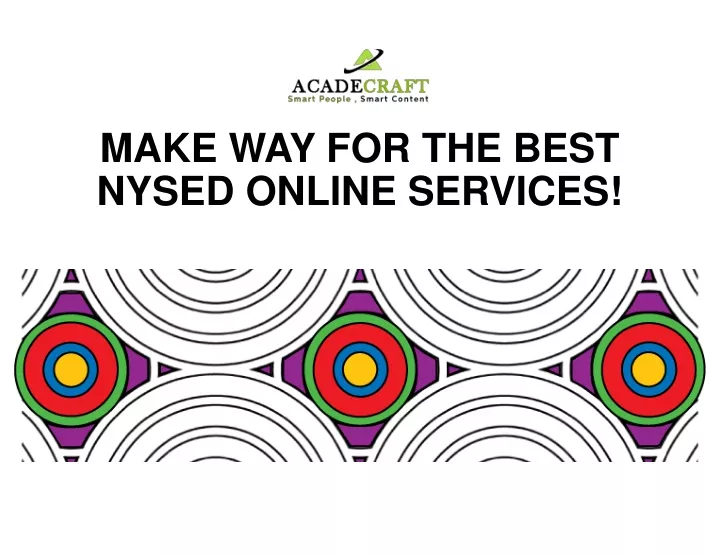 make way for the best nysed online services