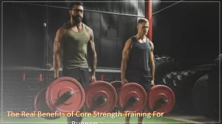 The Real Benefits of Core Strength Training For Runners