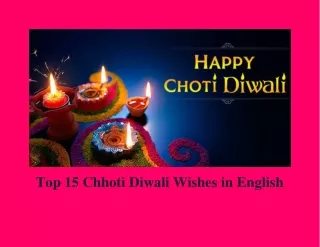 Top 15 Chhoti Diwali Wishes in English
