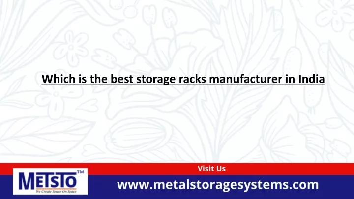 which is the best storage racks manufacturer