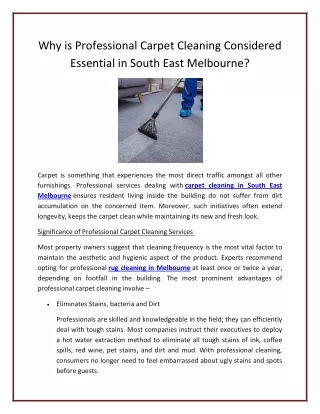 Why is Professional Carpet Cleaning Considered Essential in South East Melbourne