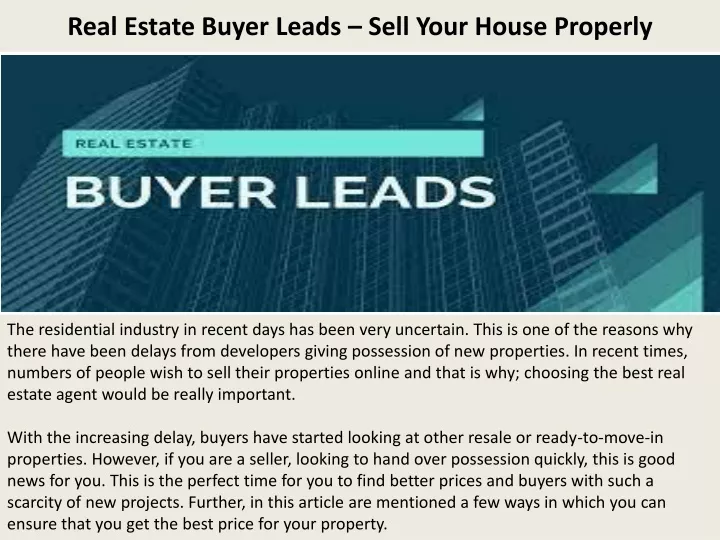 real estate buyer leads sell your house properly