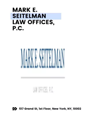 Mark E. Seitelman Law Offices, P.C.