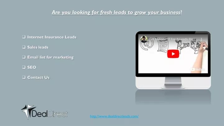 are you looking for fresh leads to grow your