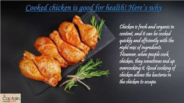 cooked chicken is good for health here s why