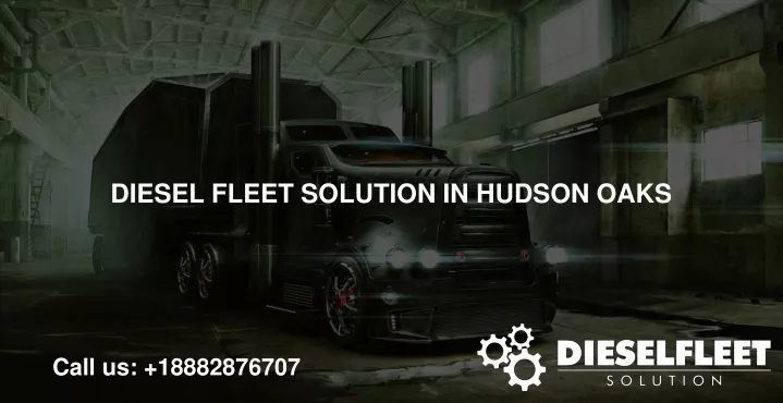 diesel fleet solution in hudson oaks