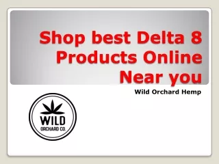Shop best Delta 8 Products Online Near you