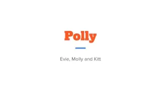 Polly - Media