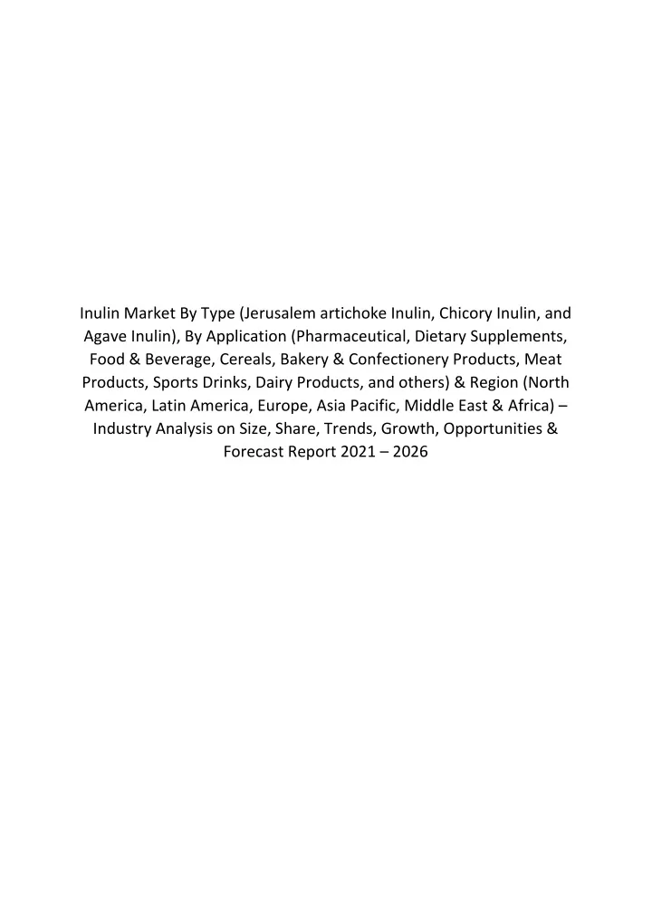 inulin market by type jerusalem artichoke inulin