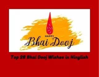 Top 26 Bhai Dooj Wishes in Hinglish