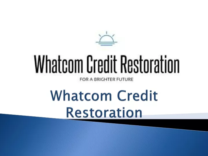 whatcom credit restoration