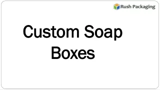custom soap boxes