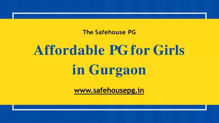 affordable pg for girls in gurgaon