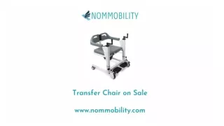 Transfer Chair on Sale